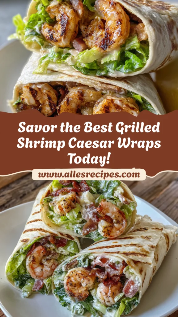 Grilled Shrimp Caesar Wraps